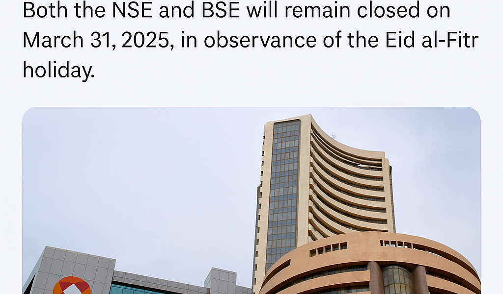 A digital news graphic displaying "Stock Market Holiday on March 31, 2025: NSE, BSE closed for Eid al-Fitr" with an image of NSE and BSE buildings in the background.