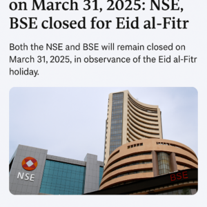 A digital news graphic displaying "Stock Market Holiday on March 31, 2025: NSE, BSE closed for Eid al-Fitr" with an image of NSE and BSE buildings in the background.