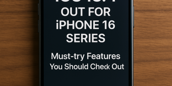"iPhone 16 iOS 18.4 Update Features"