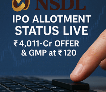 NSDL IPO allotment status live banner with GMP at ₹120 and ₹4,011 crore offer details